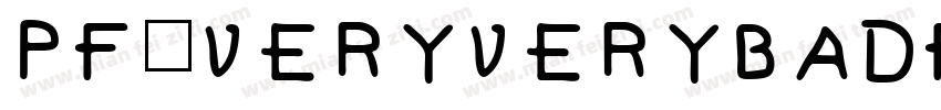 Pf_veryverybadfont7 Shadow字体转换